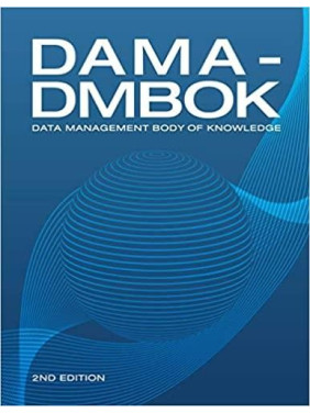 DAMA-DMBOK: Data Management Body of Knowledge: 2nd Edition (English)