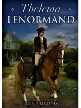 Thelema Lenormand (Телема Ленорман). Карти Таро Thelema Lenormand (Телема Ленорман). Карти Таро