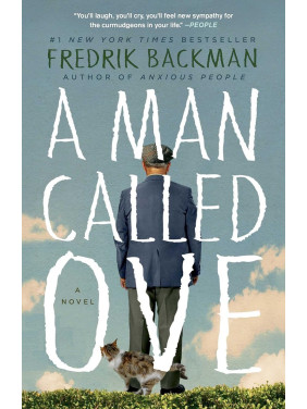 A Man Called Ove (Друге життя Уве англійською). Фредрік Бакман