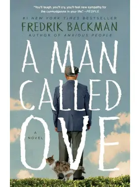 A Man Called Ove (Друге життя Уве англійською). Фредрік Бакман A Man Called Ove (Друге життя Уве англійською). Фредрік Бакман