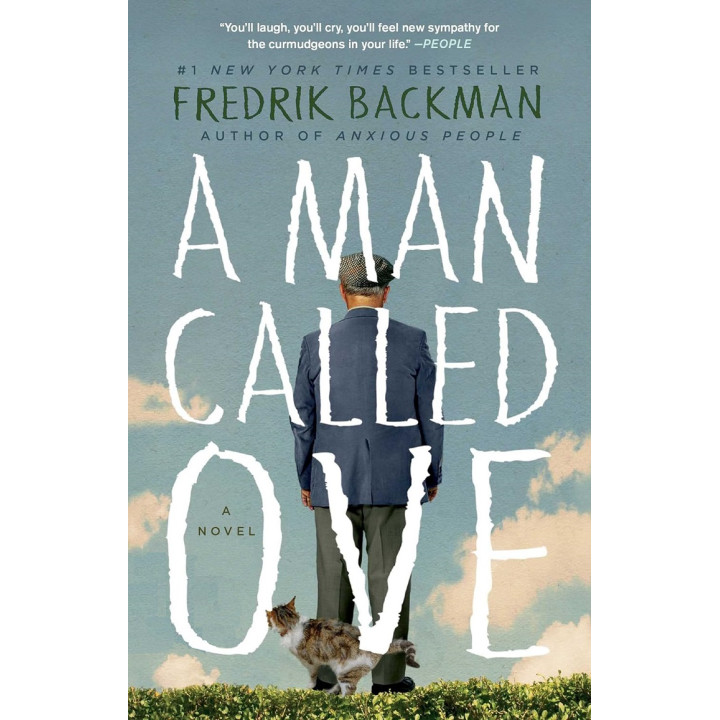 A Man Called Ove (Друге життя Уве англійською). Фредрік Бакман