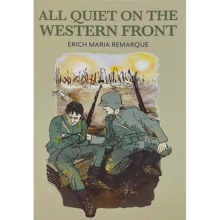 All Quiet on the Western Front («На Західному фронті без змін» англійською). Еріх Марія Ремарк