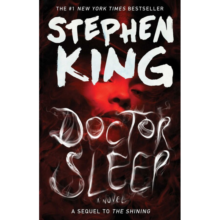 Doctor Sleep. Stephen King (Book 2 of 2: The Shining)