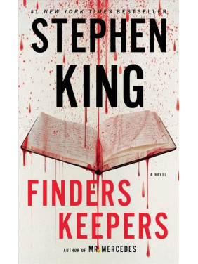 Finders Keepers. Stephen King (Book 2 - The Bill Hodges Trilogy) Finders Keepers. Stephen King (Book 2 - The Bill Hodges Trilogy)