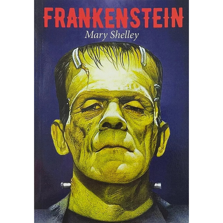 Frankenstein. Mary Shelley