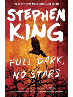 Full Dark, No Stars. Stephen King Full Dark, No Stars. Stephen King