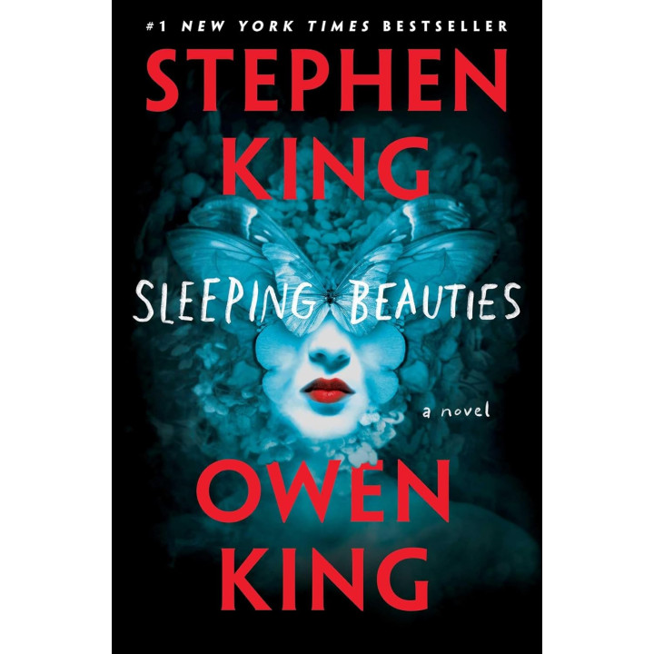 Sleeping Beauties. Stephen King, Owen King