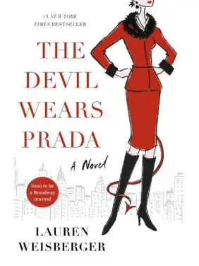 The Devil Wears Prada (Диявол носить Прада англійською). Lauren Weisberger The Devil Wears Prada (Диявол носить Прада англійською). Lauren Weisberger