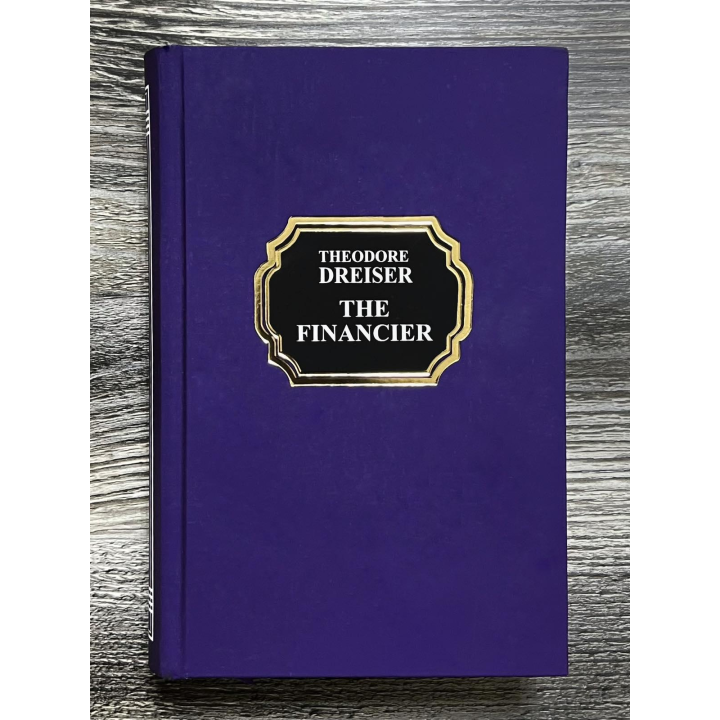 The Financier. Theodore Dreiser