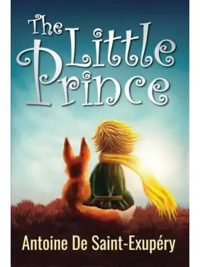 The Little Prince (Маленький принц англійською). Antoine de Saint-Exupéry The Little Prince (Маленький принц англійською). Antoine de Saint-Exupéry