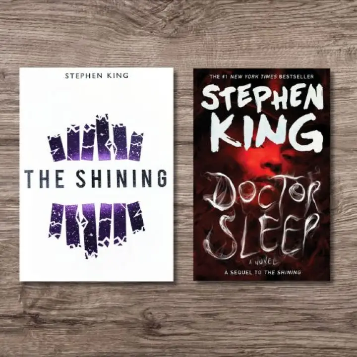 The Shining + Doctor Sleep. Stephen King