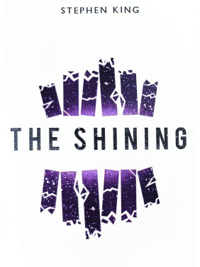The Shining. Stephen King (Book 1 of 2: The Shining) The Shining. Stephen King (Book 1 of 2: The Shining)
