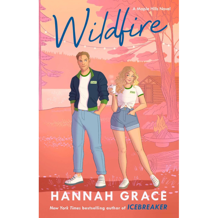 Wildfire. Hannah Grace. Book 2 of 3: Maple Hills