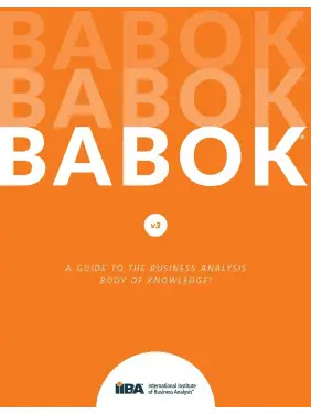 A Guide to the Business Analysis Body of Knowledge (BABOK Guide).(тверда обкладинка) A Guide to the Business Analysis Body of Knowledge (BABOK Guide).(тверда обкладинка)
