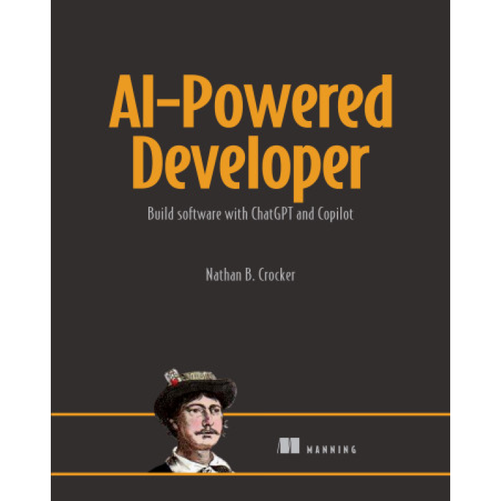 AI-Powered Developer. Nathan B. Crocker