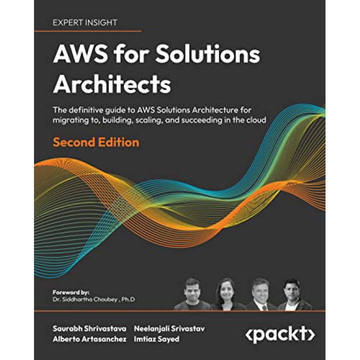 AWS for Solutions Architects. Saurabh Shrivastava