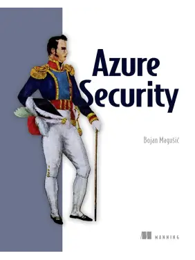 Azure Security. Bojan Magusic 