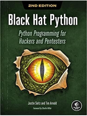 Black Hat Python. Python Programming for Hackers and Pentesters. Justin Seitz Black Hat Python. Python Programming for Hackers and Pentesters. Justin Seitz