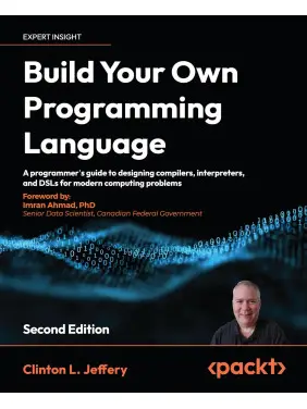 Build your own Programming Language - Second Edition Build your own Programming Language - Second Edition