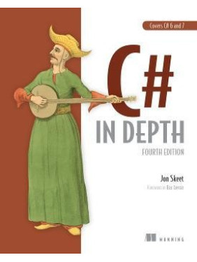 C# in Depth, Fourth Edition