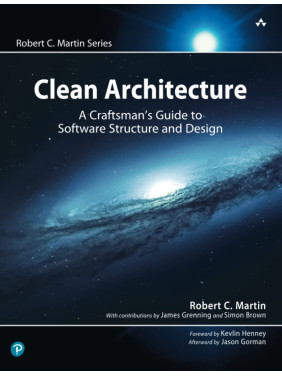 Clean Architecture: A Craftsman's Guide to Software Structure and Design (Robert C. Martin Series) Clean Architecture: A Craftsman's Guide to Software Structure and Design (Robert C. Martin Series)