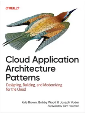 Cloud Application Architecture Patterns. Kyle Brown, Bobby Woolf, Joseph Yoder Cloud Application Architecture Patterns. Kyle Brown, Bobby Woolf, Joseph Yoder
