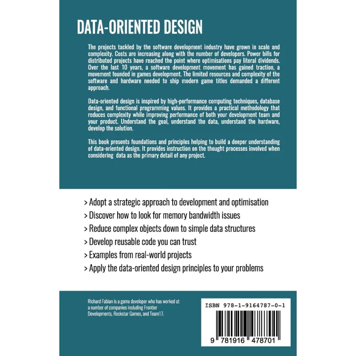  Data-oriented design: software engineering for limited resources and short schedules 