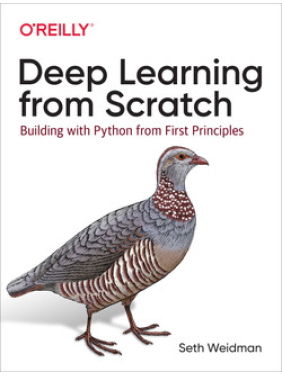 Deep Learning from Scratch. Seth Weidman Deep Learning from Scratch. Seth Weidman