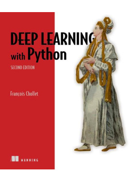 Deep Learning with Python, Second Edition. Francois Chollet