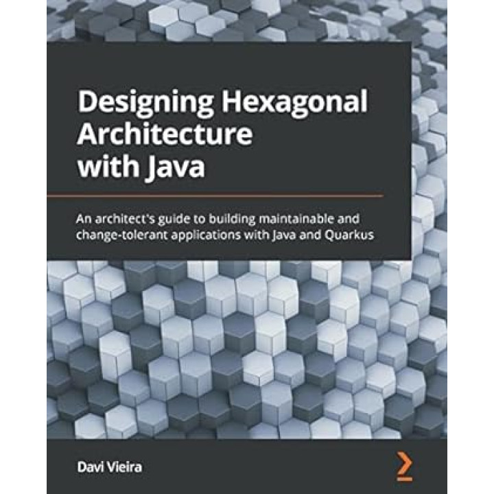 Designing Hexagonal Architecture with Java. Davi Vieira