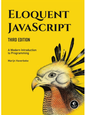 Eloquent JavaScript 3rd edition. Marijn Haverbeke. Eloquent JavaScript 3rd edition. Marijn Haverbeke.