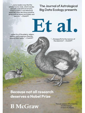 Et al.: Because not all research deserves a Nobel Prize. B McGraw Et al.: Because not all research deserves a Nobel Prize. B McGraw