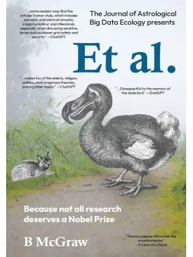 Et al.: Because not all research deserves a Nobel Prize. B McGraw Et al.: Because not all research deserves a Nobel Prize. B McGraw