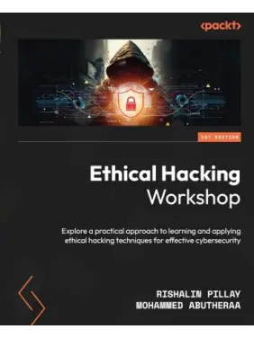 Ethical Hacking Workshop: Explore a practical approach to learning and applying ethical hacking techniques for effective cybersecurity. Rishalin Pillay, Mohammed Abutheraa Ethical Hacking Workshop: Explore a practical approach to learning and applying ethical hacking techniques for effective cybersecurity. Rishalin Pillay, Mohammed Abutheraa