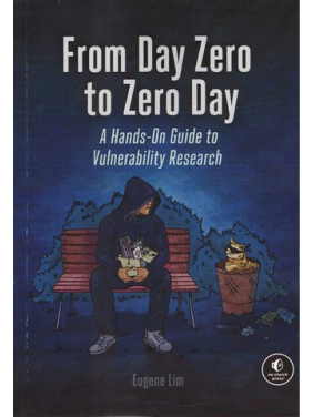From Day Zero to Zero Day. Eugene Lim