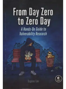 From Day Zero to Zero Day. Eugene Lim From Day Zero to Zero Day. Eugene Lim