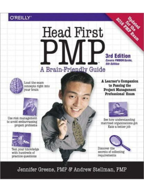 Head First PMP: A Learner's Companion to Passing the Project Management Professional Exam Head First PMP: A Learner's Companion to Passing the Project Management Professional Exam