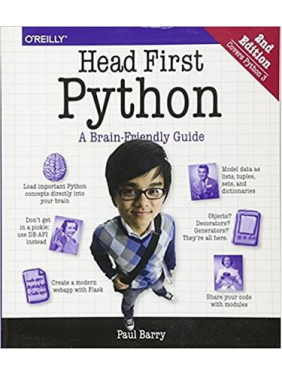 Head First Python: A Brain-Friendly Guide 2nd Edition. Paul Barry Head First Python: A Brain-Friendly Guide 2nd Edition. Paul Barry