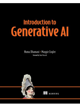 Introduction to Generative AI. Numa Dhamani, Maggie Engler Introduction to Generative AI. Numa Dhamani, Maggie Engler