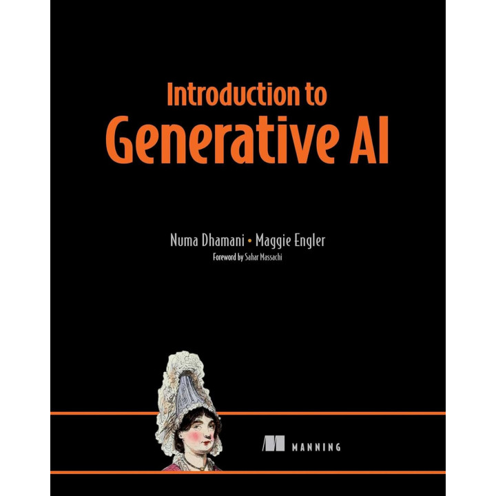 Introduction to Generative AI. Numa Dhamani, Maggie Engler