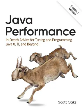 Java Performance. 2nd Edition. Scott Oaks Java Performance. 2nd Edition. Scott Oaks