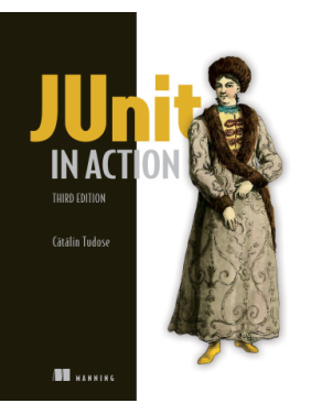 JUnit in Action. Catalin Tudose.Third Edition. JUnit in Action. Catalin Tudose.Third Edition.