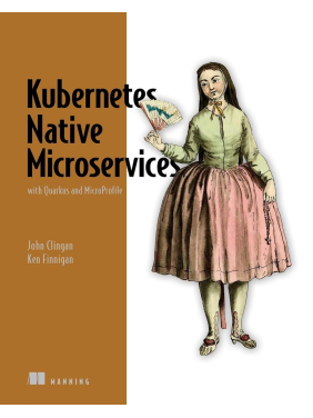 Kubernetes Native Microservices with Quarkus and MicroProfile. John Clingan, Ken Finnigan Kubernetes Native Microservices with Quarkus and MicroProfile. John Clingan, Ken Finnigan