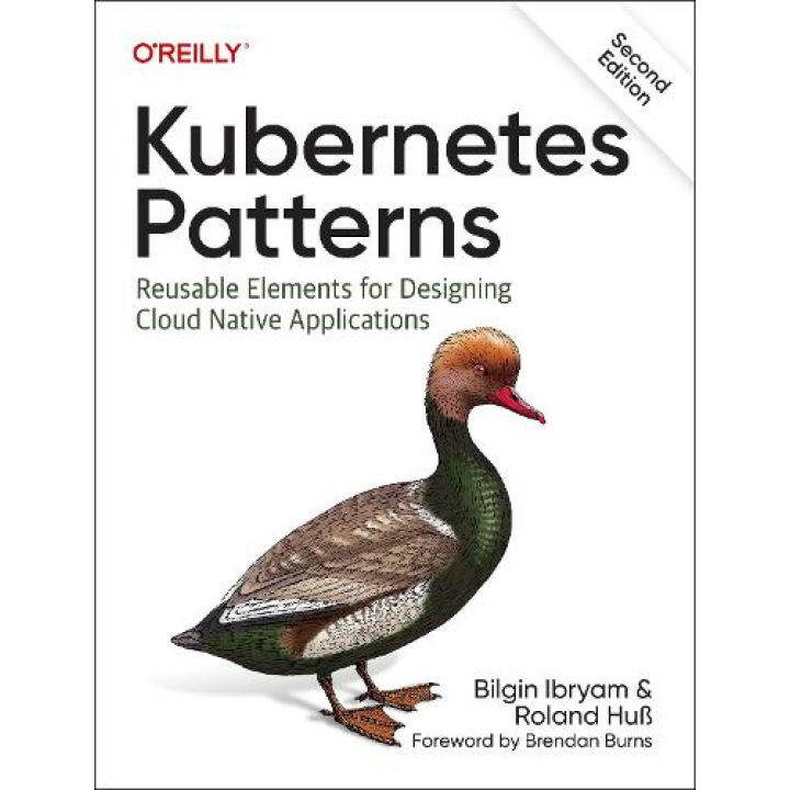 Kubernetes Patterns: Reusable Elements for Designing Cloud-Native Applications. 1st Edition. Bilgin Ibryam, Roland Huß 