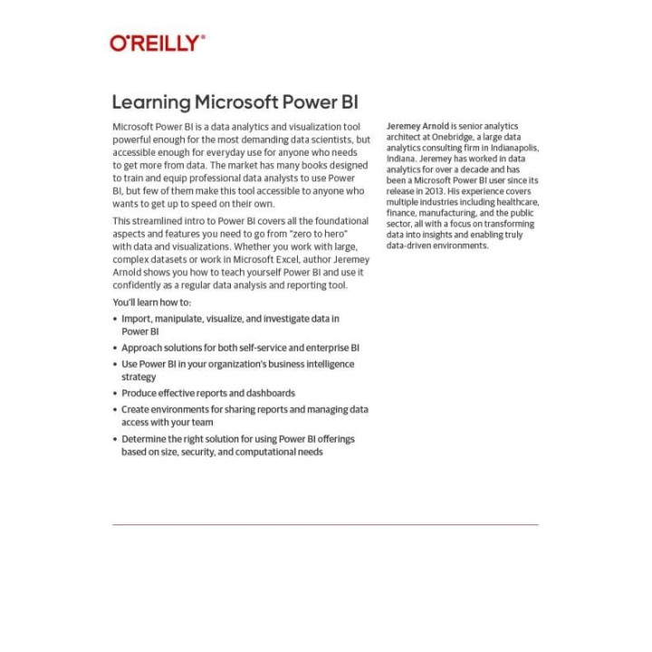 Learning Microsoft Power Bi: Transforming Data Into Insights. Jeremey Arnold