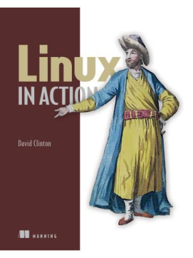 Linux in Action. David Clinton Linux in Action. David Clinton