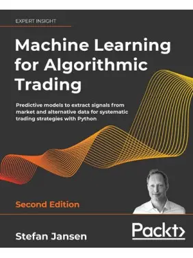 Machine Learning for Algorithmic Trading. Stefan Jansen Machine Learning for Algorithmic Trading. Stefan Jansen