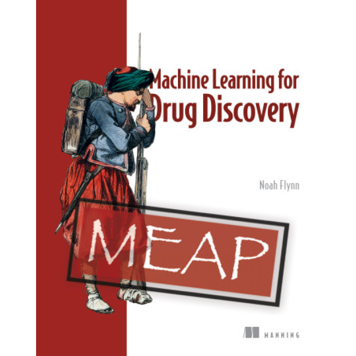 Machine Learning for Drug Discovery. Noah Flynn