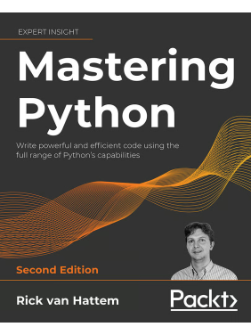 Mastering Python 2E: Write powerful and efficient code using the full range of Python's capabilities , Second Edition. Rick Hattem Mastering Python 2E: Write powerful and efficient code using the full range of Python's capabilities , Second Edition. Rick Hattem