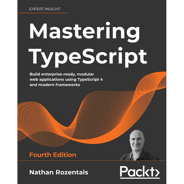 Mastering TypeScript. Nathan Rozentals (тверда палітурка)